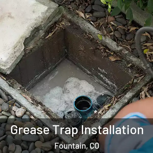  Grease Trap Installation Fountain, CO