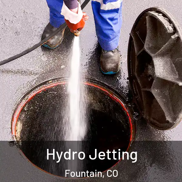  Hydro Jetting Fountain, CO