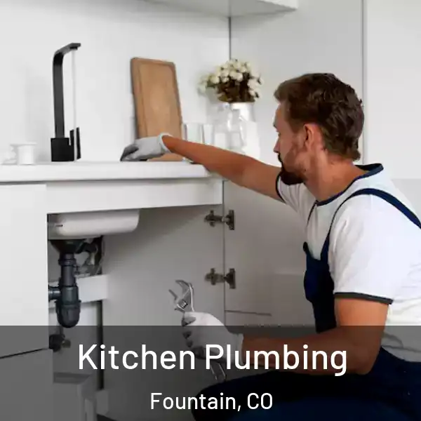  Kitchen Plumbing Fountain, CO