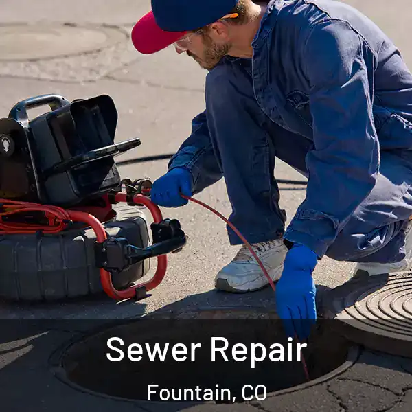  Sewer Repair Fountain, CO