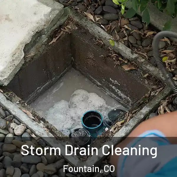  Storm Drain Cleaning Fountain, CO